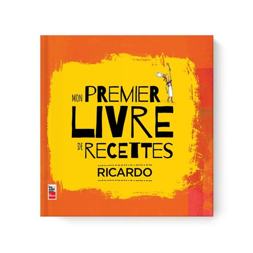 <i>Mon premier livre de recettes RICARDO Tome 1</i> Book (French Version)