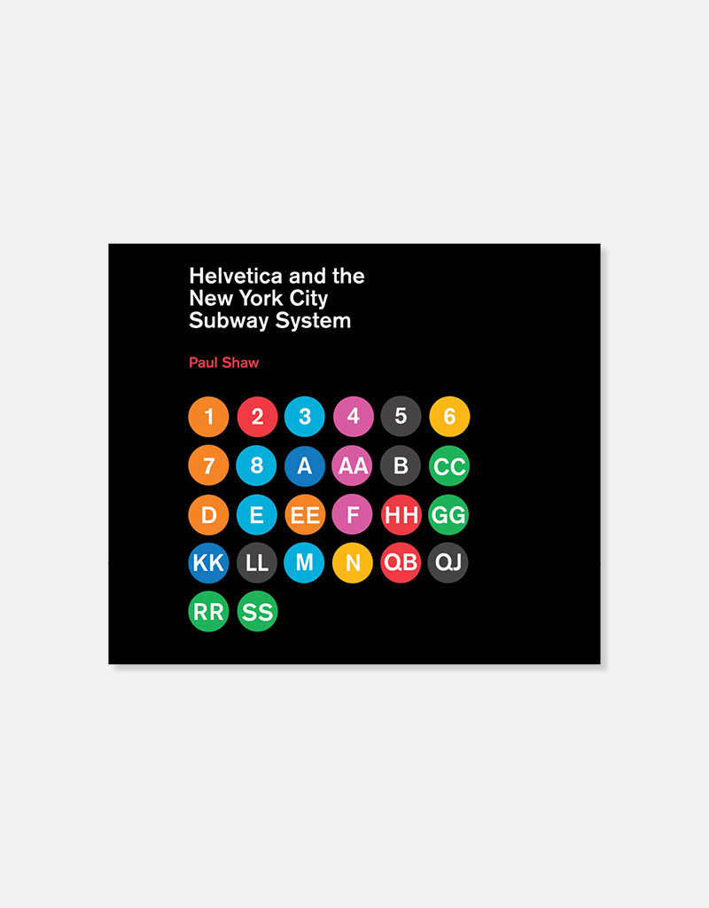 Helvetica and the New York City Subway System