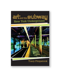 Art and the Subway: New York Underground